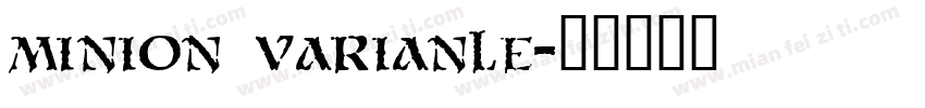minion varianle字体转换